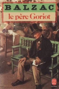 Le père Goriot — де Бальзак Оноре