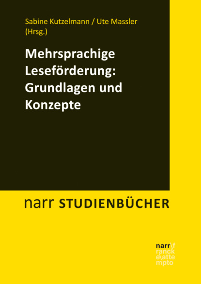 Mehrsprachige Lesef?rderung: Grundlagen und Konzepte — Группа авторов