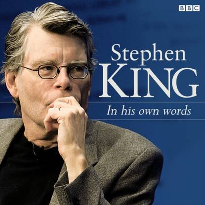 Stephen King In His Own Words - Стивен Кинг