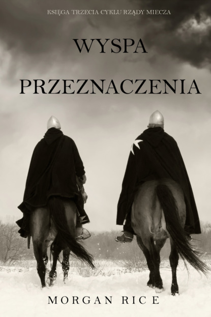 Wyspa Przeznaczenia — Морган Райс