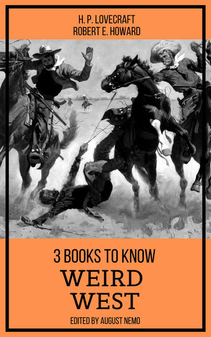 3 books to know Weird West - Говард Филлипс Лавкрафт