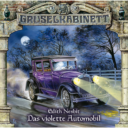 Gruselkabinett, Folge 59: Das violette Automobil — Эдит Несбит