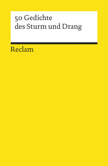 50 Gedichte des Sturm und Drang — Группа авторов