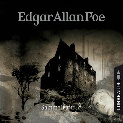 Edgar Allan Poe, Sammelband 8: Folgen 22-24 - Эдгар Аллан По