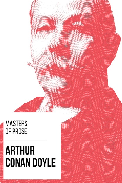 Masters of Prose - Arthur Conan Doyle - Артур Конан Дойл