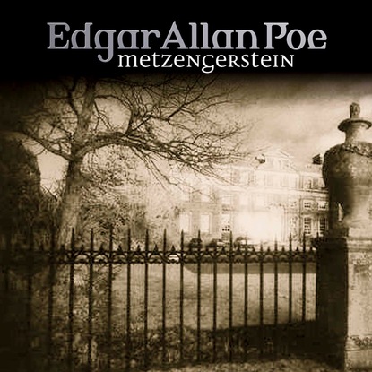 Edgar Allan Poe, Folge 25: Metzengerstein - Эдгар Аллан По