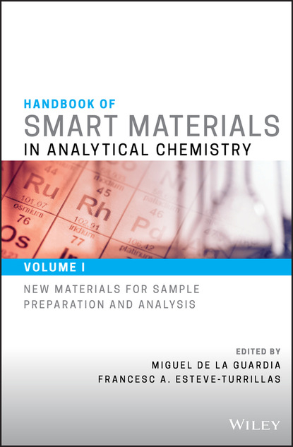 Handbook of Smart Materials in Analytical Chemistry - Группа авторов