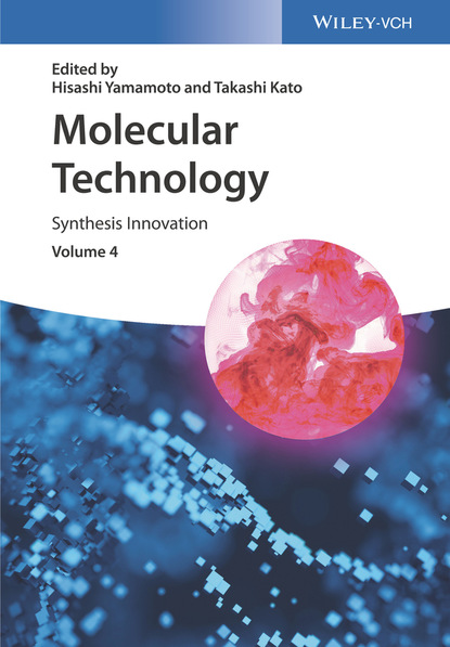 Molecular Technology, Volume 4 — Группа авторов