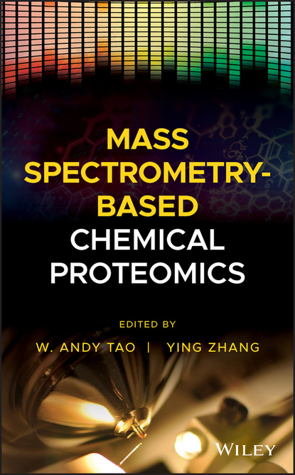 Mass Spectrometry-Based Chemical Proteomics — Группа авторов