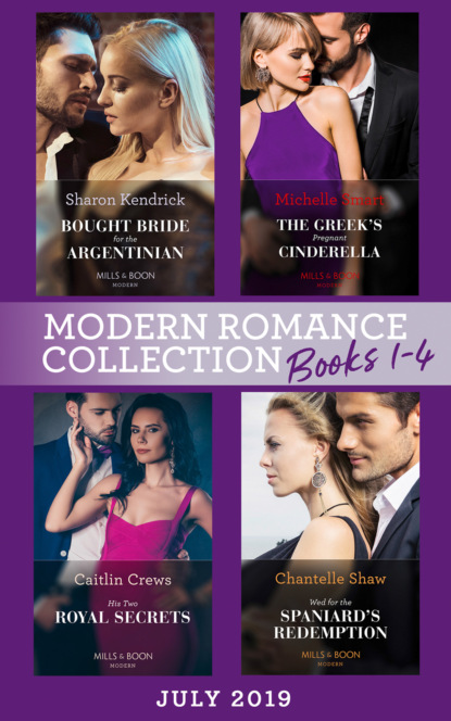 Modern Romance July 2019 Books 1-4 - Шантель Шоу