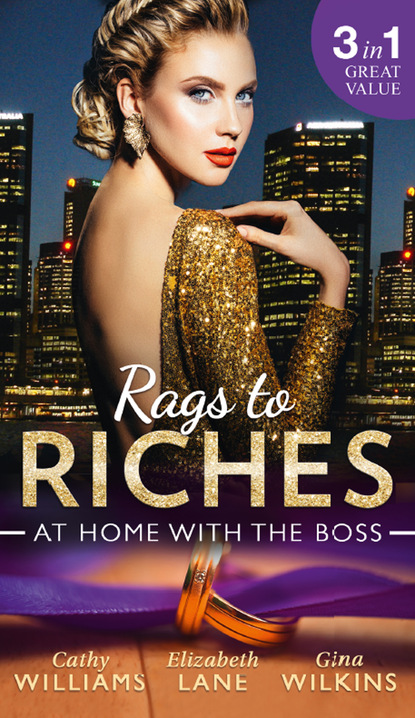 Rags To Riches: At Home With The Boss - Кэтти Уильямс