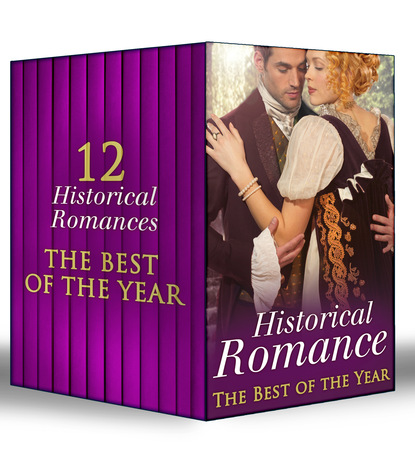 Historical Romance – The Best Of The Year - Кэрол Мортимер