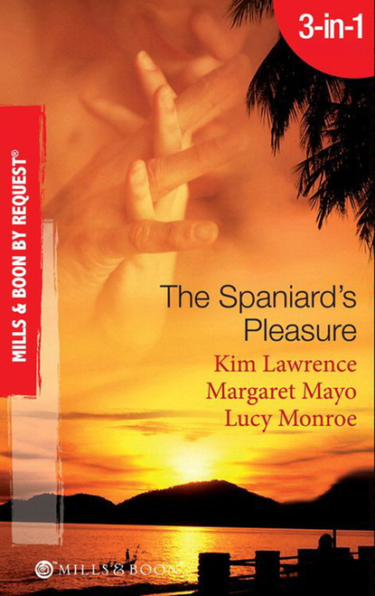 The Spaniard's Pleasure — Ким Лоренс