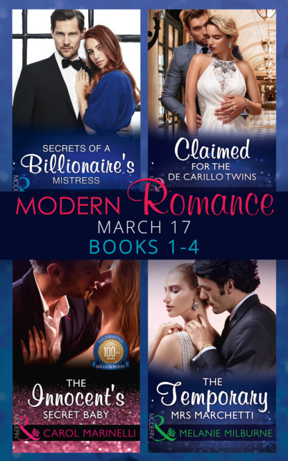 Modern Romance March 2017 Books 1 - 4 - Эбби Грин