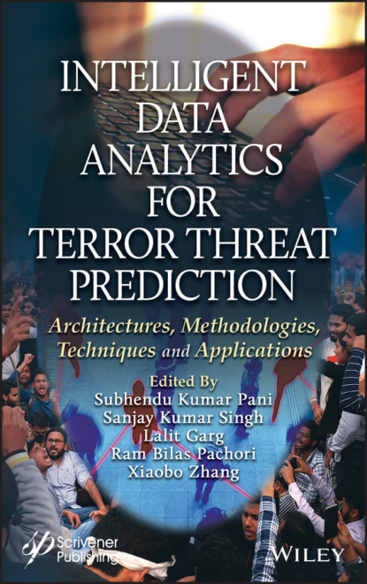 Intelligent Data Analytics for Terror Threat Prediction — Группа авторов