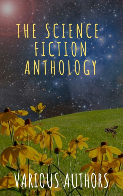 The Science Fiction Anthology — Филип Дик