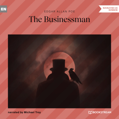 The Businessman (Unabridged) - Эдгар Аллан По