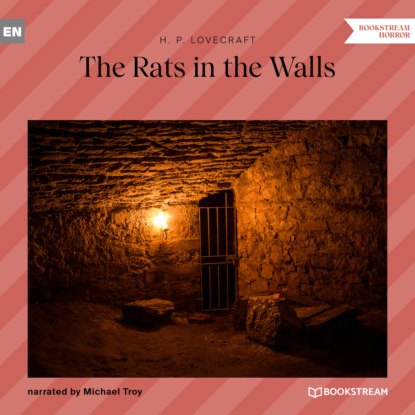 The Rats in the Walls (Unabridged) — Говард Филлипс Лавкрафт