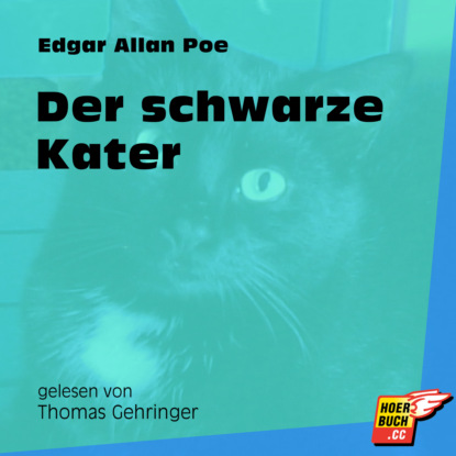 Der schwarze Kater (Ungek?rzt) — Эдгар Аллан По