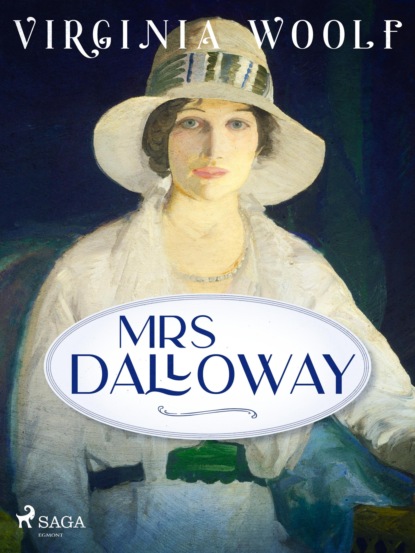 Mrs Dalloway — Вирджиния Вулф