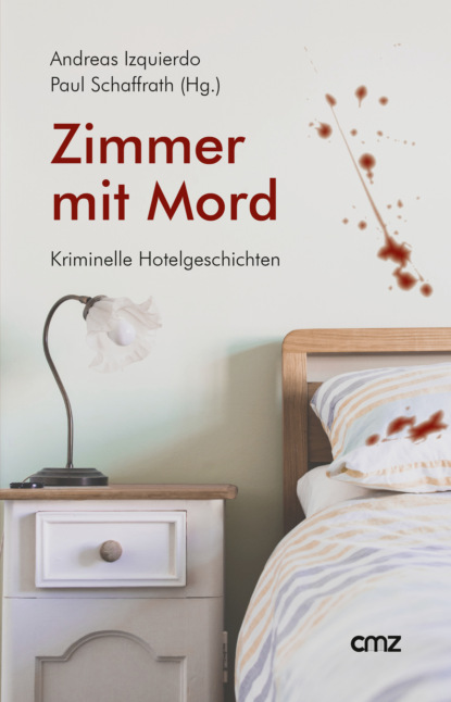 Zimmer mit Mord — Группа авторов