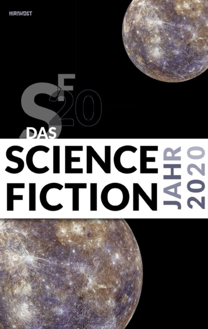 Das Science Fiction Jahr 2020 — Группа авторов