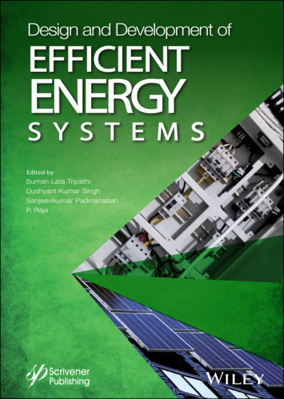 Design and Development of Efficient Energy Systems — Группа авторов