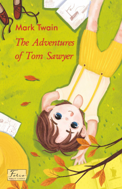 The Adventures of Tom Sawyer - Марк Твен