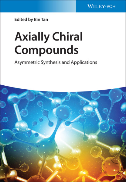 Axially Chiral Compounds — Группа авторов