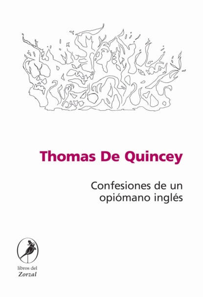 Confesiones de un opi?mano ingl?s - Томас де Квинси