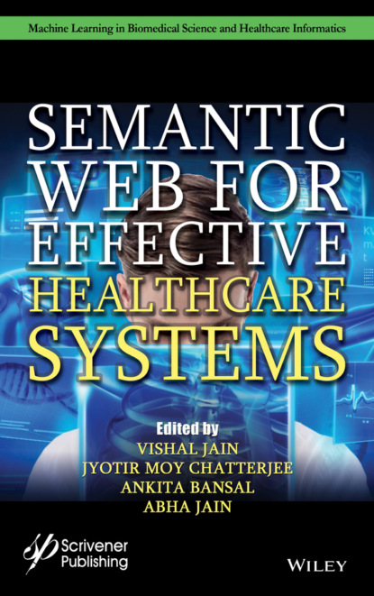 Semantic Web for Effective Healthcare Systems — Группа авторов