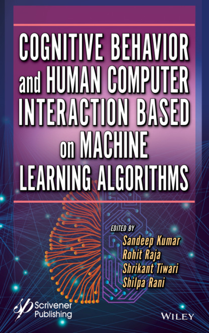 Cognitive Behavior and Human Computer Interaction Based on Machine Learning Algorithms — Группа авторов