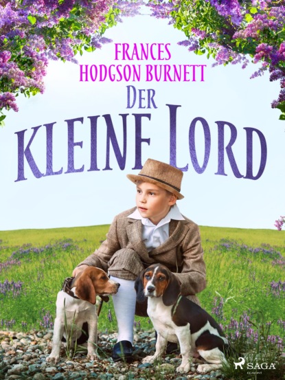 Der kleine Lord — Фрэнсис Элиза Бёрнетт