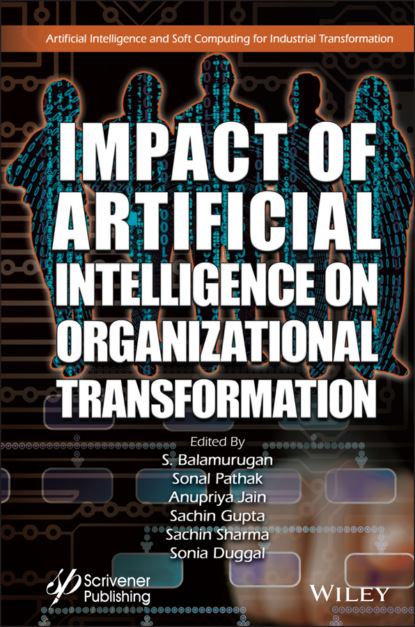 Impact of Artificial Intelligence on Organizational Transformation — Группа авторов