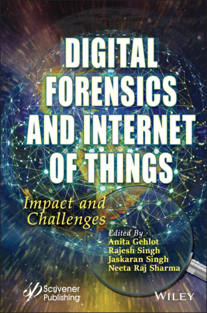 Digital Forensics and Internet of Things — Группа авторов