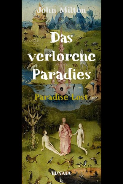 Das verlorene Paradies — Джон Мильтон