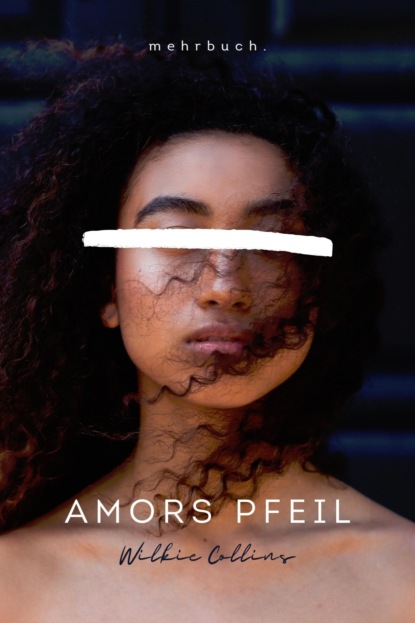 Amors Pfeil — Уилки Коллинз