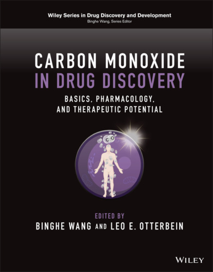 Carbon Monoxide in Drug Discovery - Группа авторов