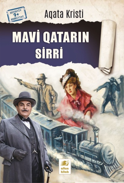 Mavi Qatarın sirri - Агата Кристи