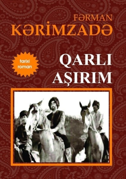 Qarlı aşırım — Фарман Керимзаде