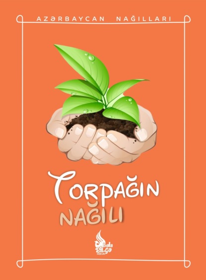 Torpağın nağılı - Народное творчество