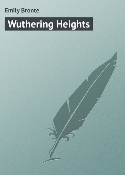 Wuthering Heights — Эмили Бронте