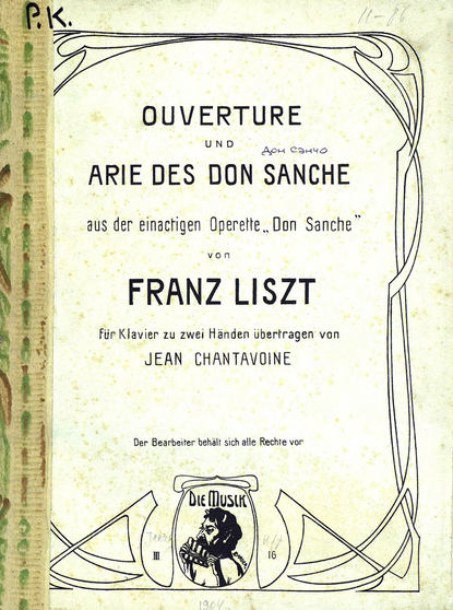 Ouverture und Arie des don Sanche aus der einactigen Operette Don Sanche von F. Liszt - Ференц Лист