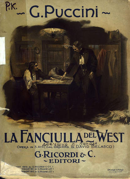 La Fanciulla del West — Джакомо Пуччини