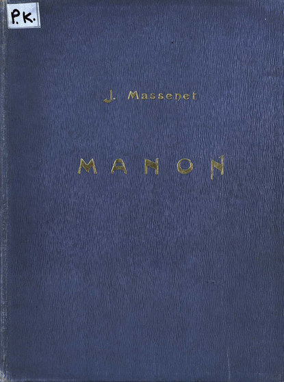 Manon - Жюль Массне