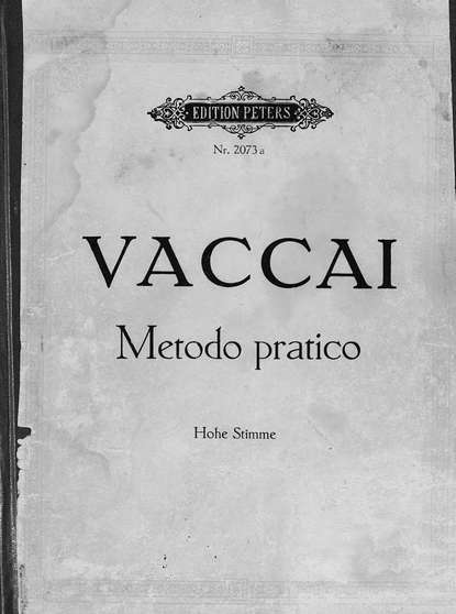 Praktische Schule des italienischen Gesanges v. N. Vaccai — Никола Ваккаи