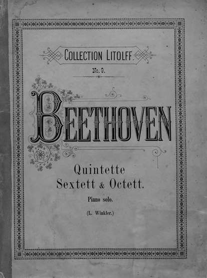 Quintette, Sextett & Octett — Людвиг ван Бетховен