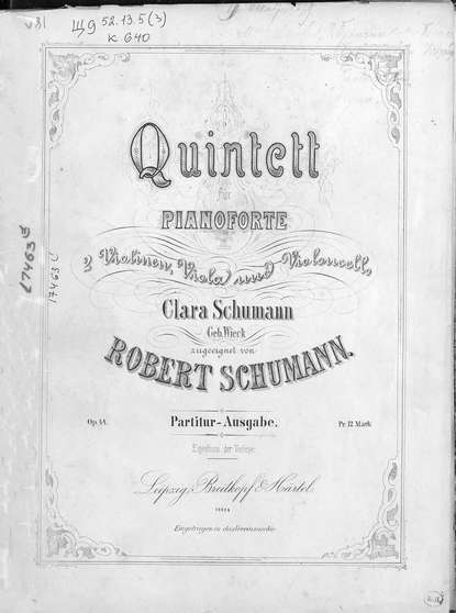 Quintett fur Pianoforte, 2 Violinen, Viola und Violoncello von Robert Schumann - Роберт Шуман