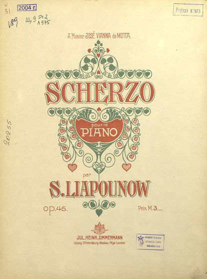 Scherzo pour le piano par S. Liapunow - Сергей Михайлович Ляпунов