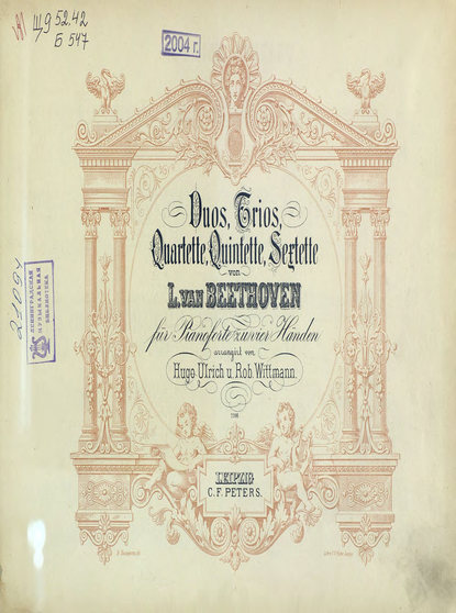 Quartette v. L. van Beethoven fur Pianoforte zu 4 Hd. - Людвиг ван Бетховен